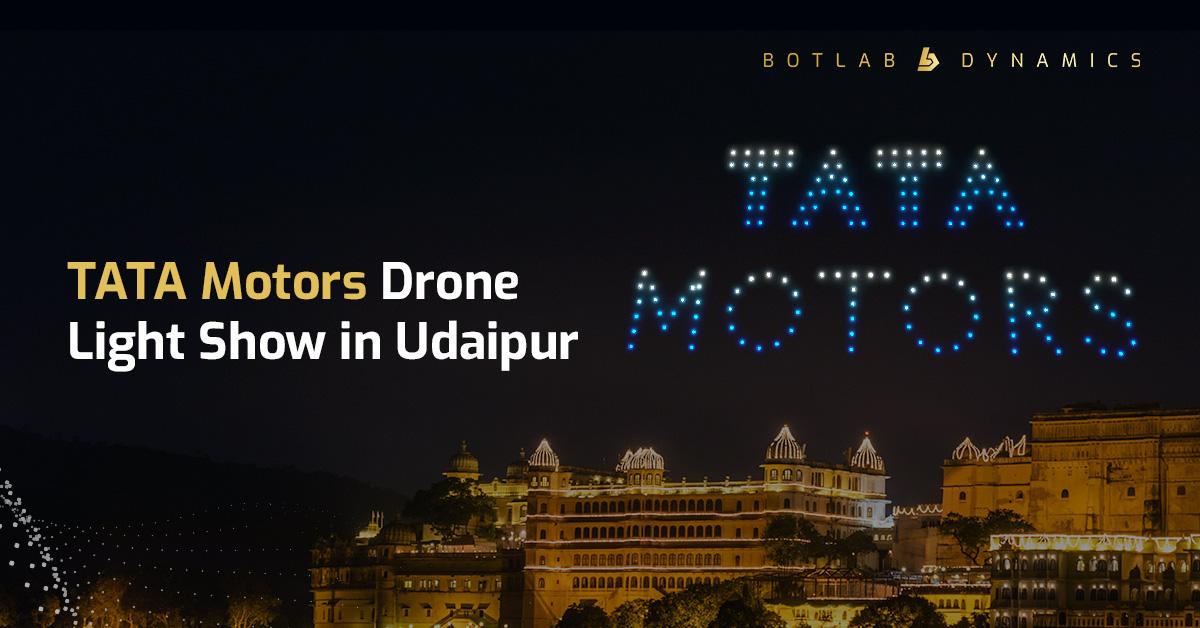 TATA Motors Drone Show in Udaipur Highlights Unity and Innovation