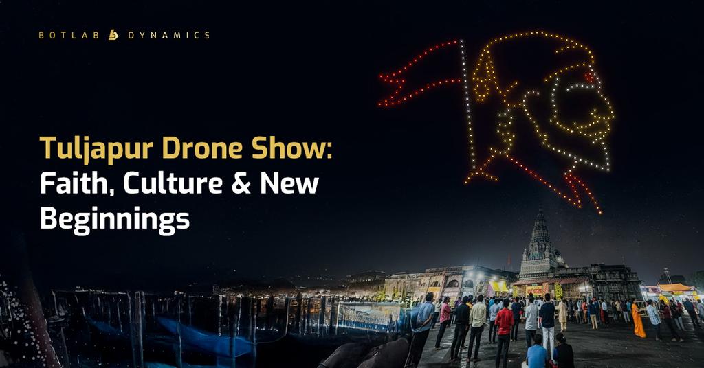 Faith Meets Technology: Tuljapur Temple Drone Light Show 2026