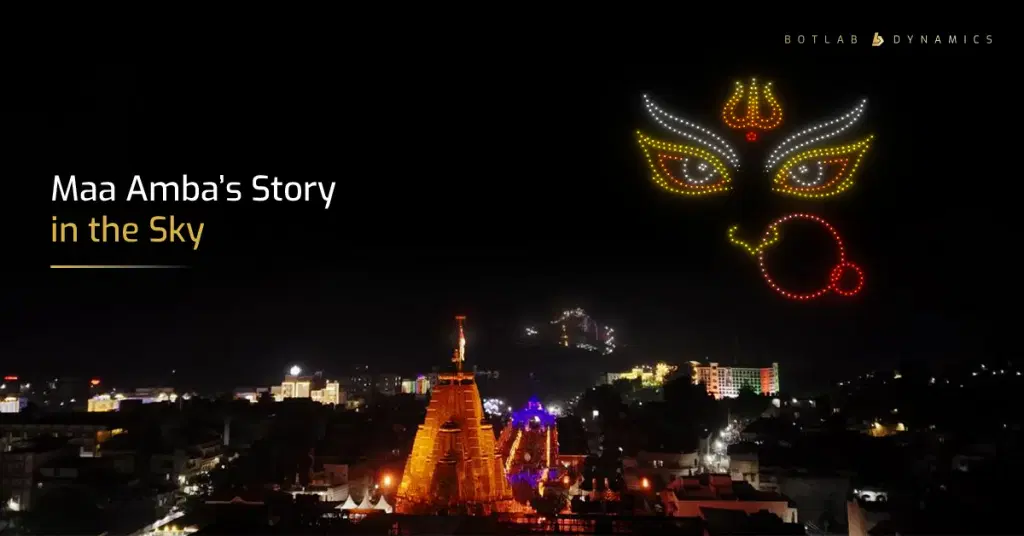 Ambaji Drone Show 2026: When Drones Took the Story of Maa Amba to the Sky